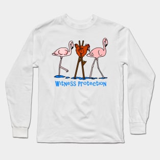 Witness Protection Long Sleeve T-Shirt